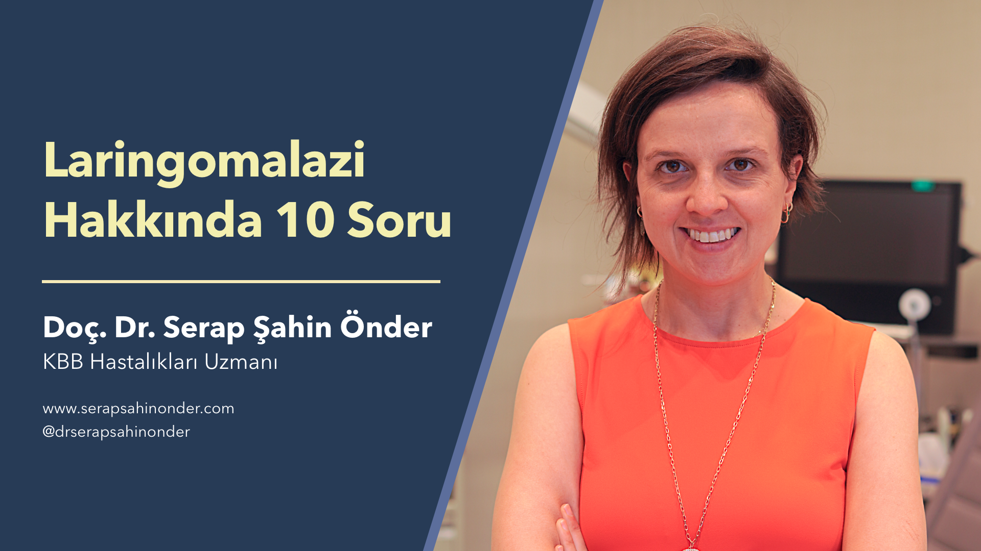 Laringomalazi ve Tedavisi - Doç. Dr. Serap Şahin Önder